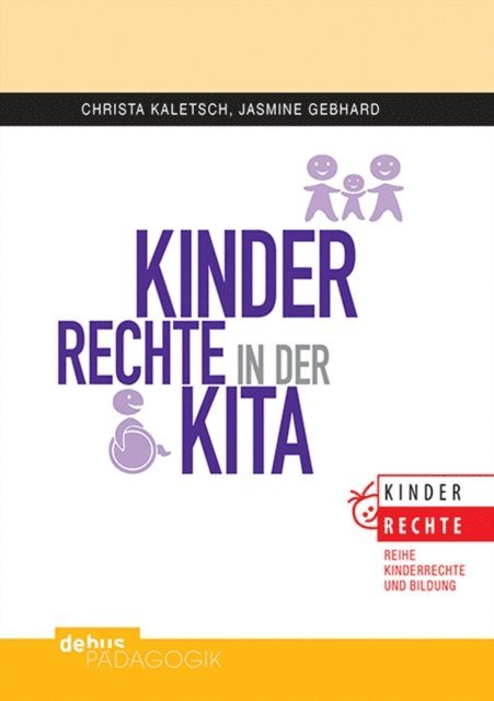 Jasmine Gebhard, Christa Kaletsch - Kinderrechte in der KiTa, E-bok
