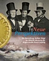 GRASSI Musem für Angewandte Kunst Leipzig - Neue Perspektiven, Inbunden