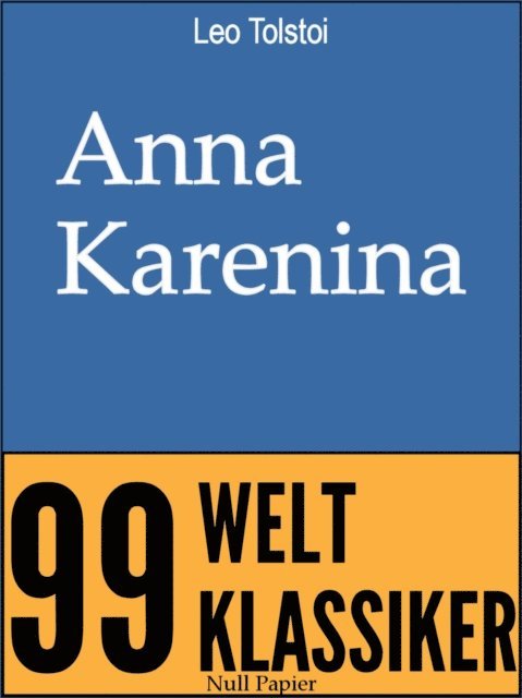 Leo Tolstoi - Anna Karenina, E-bok