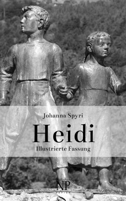 Johanna Spyri - Heidi, E-bok