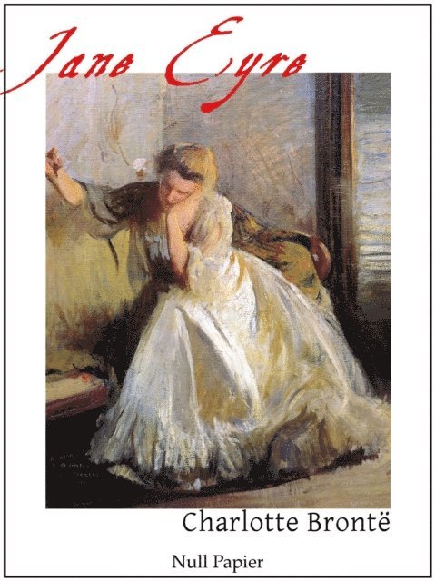 Charlotte Bronte - Jane Eyre, E-bok