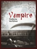 Vampire - Todliche Verfuhrer