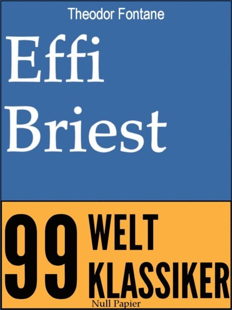 Theodor Fontane - Effi Briest, E-bok