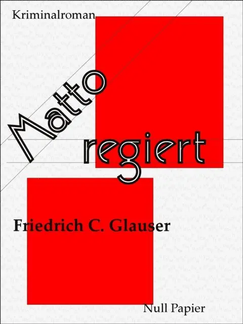 Friedrich C. Glauser - Matto regiert, E-bok. Tillgänglighet: Lägg i varukorg