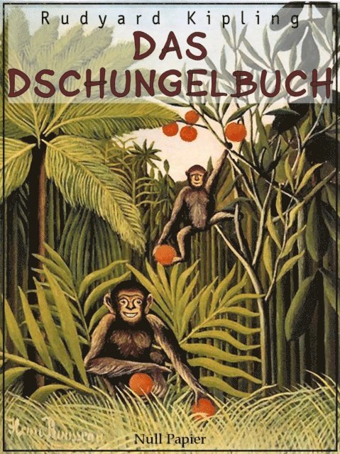 Rudyard Kipling - Das Dschungelbuch, E-bok