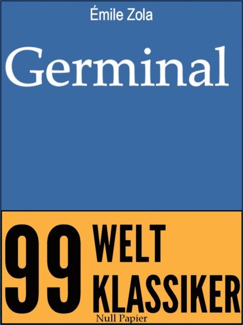 Emile Zola - Germinal, E-bok