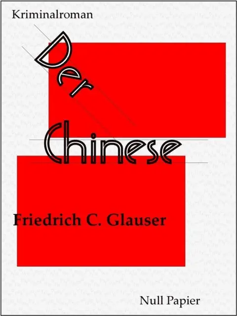 Friedrich C. Glauser - Der Chinese, E-bok. Tillgänglighet: Lägg i varukorg