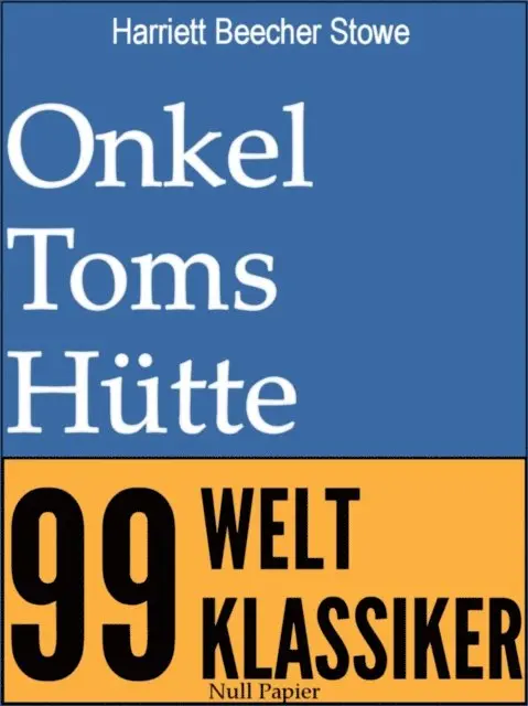 Harriett Beecher Stowe - Onkel Toms Hütte, E-bok. Tillgänglighet: Lägg i varukorg