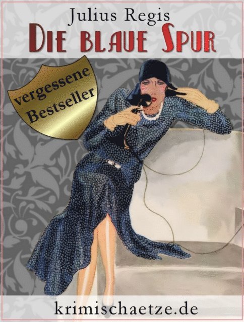 Julius Regis - Die blaue Spur – Maurice Wallion ermittelt, E-bok