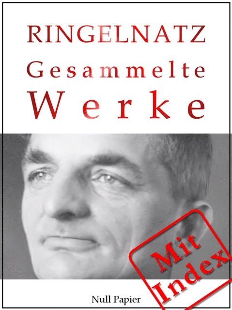 Joachim Ringelnatz, Jurgen Schulze - Joachim Ringelnatz, E-bok