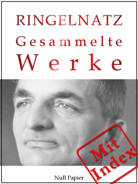 Joachim Ringelnatz, Jurgen Schulze - Joachim Ringelnatz, E-bok