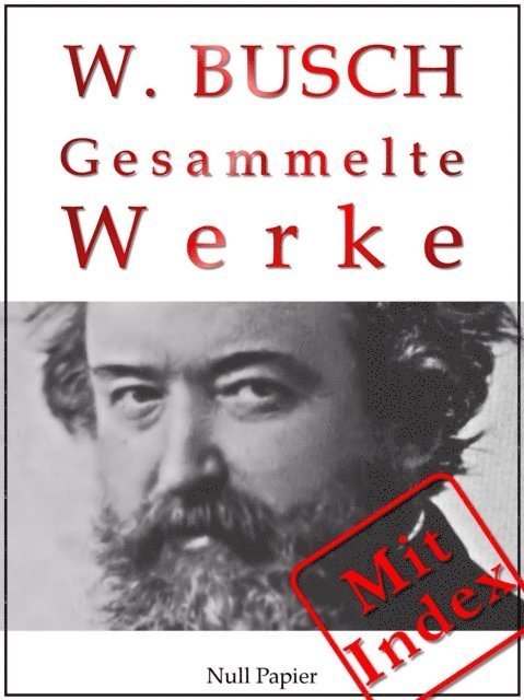 Wilhelm Busch, Jurgen Schulze - Wilhelm Busch, E-bok