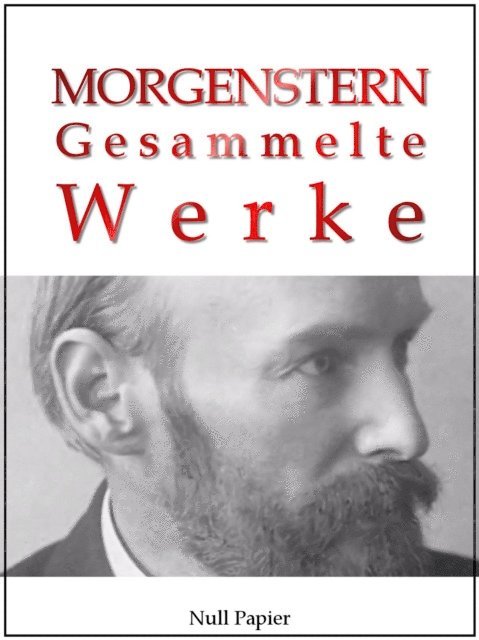 Christian Morgenstern, Jurgen Schulze - Christian Morgenstern, E-bok