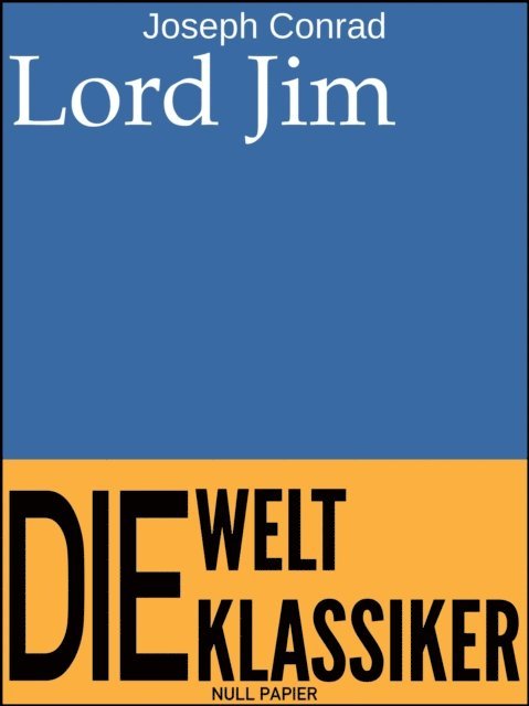 Joseph Conrad - Lord Jim, E-bok