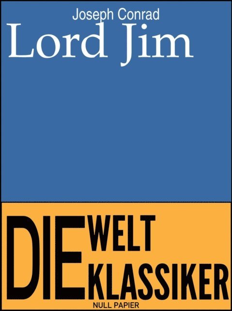 Joseph Conrad - Lord Jim, E-bok