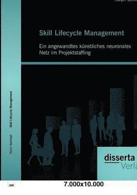 Ralph Schimpf - Skill Lifecycle Management, Häftad