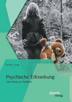Heike Vogt - Psychische Erkrankung, Häftad. Tillgänglighet: Lägg i varukorg