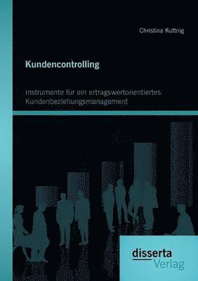 Christina Kuttnig - Kundencontrolling, Häftad