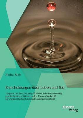 Nadja Wolf - Entscheidungen über Leben und Tod, Häftad