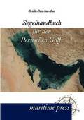 Segelhandbuch Fur Den Persischen Golf.