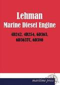 Lehman Marine Diesel Engine 4d242, 4d254, 6d363, 6d363tc, 6d380