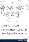 Resistance of Ships and Screw Propulsion