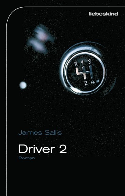 James Sallis - Driver 2, E-bok