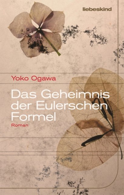 Yoko Ogawa - Das Geheimnis der Eulerschen Formel, E-bok