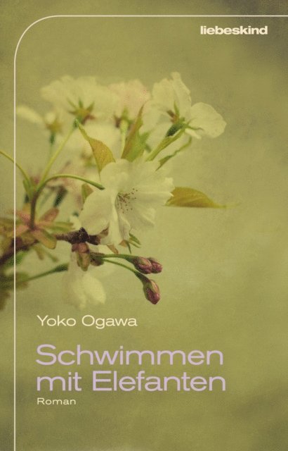 Yoko Ogawa - Schwimmen mit Elefanten, E-bok
