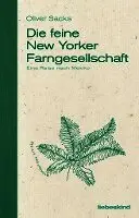 Oliver Sacks - Die feine New Yorker Farngesellschaft, Inbunden. Tillgänglighet: Lägg i varukorg
