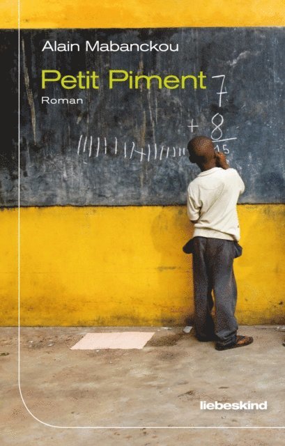 Alain Mabanckou - Petit Piment, E-bok