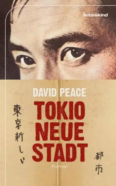 David Peace - Tokio, neue Stadt, E-bok. Tillgänglighet: Lägg i varukorg