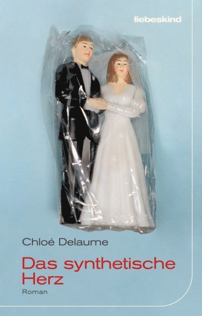 Chloe Delaume - Das synthetische Herz, E-bok