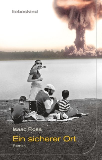 Isaac Rosa - Ein sicherer Ort, E-bok