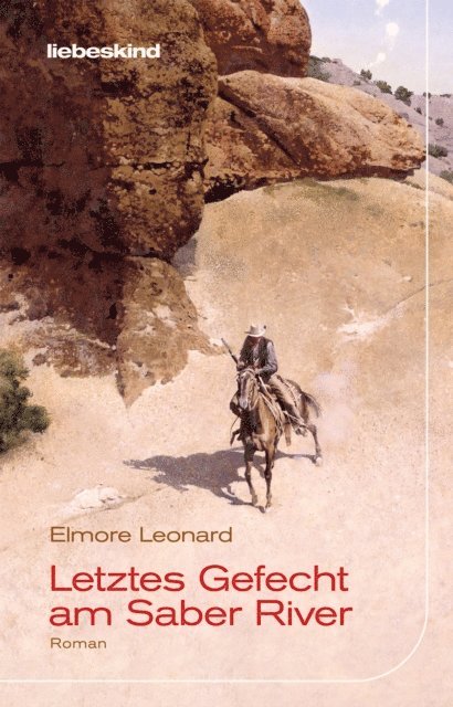 Elmore Leonard - Letztes Gefecht am Saber River, E-bok