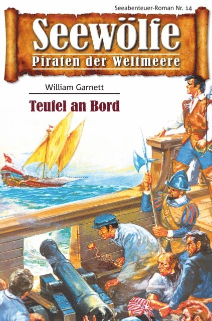 William Garnett - Seewölfe - Piraten der Weltmeere 14, E-bok
