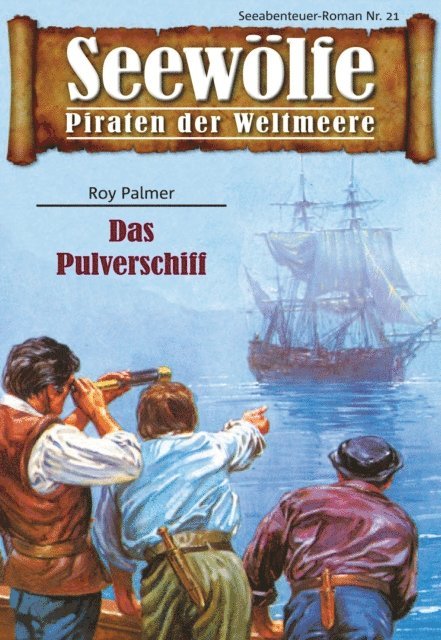Roy Palmer - Seewölfe - Piraten der Weltmeere 21, E-bok