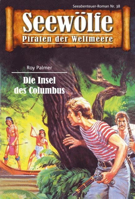 Roy Palmer - Seewölfe - Piraten der Weltmeere 38, E-bok