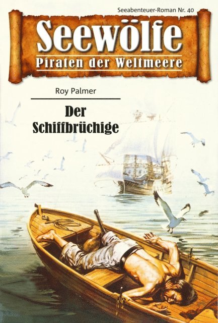 Roy Palmer - Seewölfe - Piraten der Weltmeere 40, E-bok