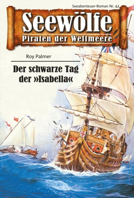 Roy Palmer - Seewölfe - Piraten der Weltmeere 42, E-bok