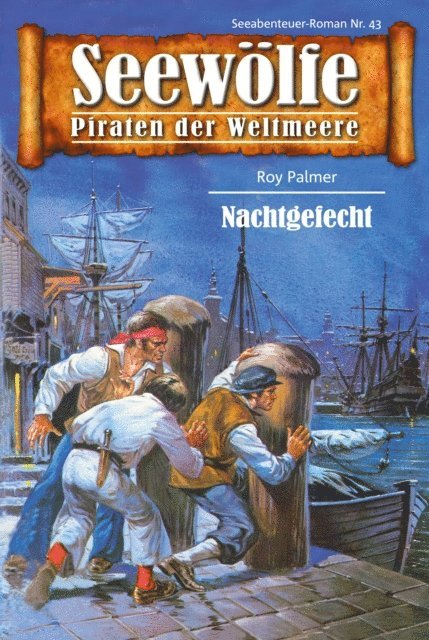 Roy Palmer - Seewölfe - Piraten der Weltmeere 43, E-bok