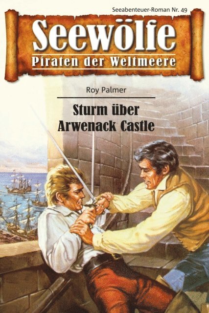 Roy Palmer - Seewölfe - Piraten der Weltmeere 49, E-bok
