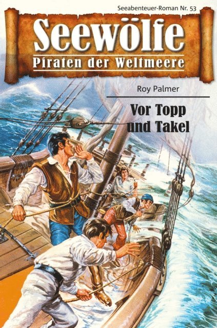 Roy Palmer - Seewölfe - Piraten der Weltmeere 53, E-bok