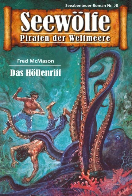 Fred McMason - Seewölfe - Piraten der Weltmeere 78, E-bok