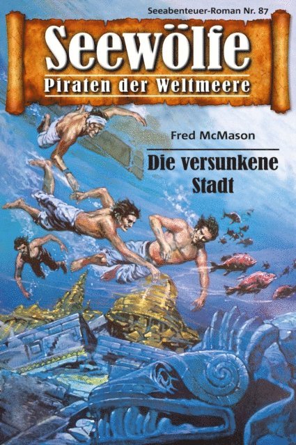 Fred McMason - Seewölfe - Piraten der Weltmeere 87, E-bok