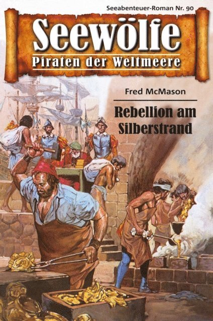 Fred McMason - Seewölfe - Piraten der Weltmeere 90, E-bok