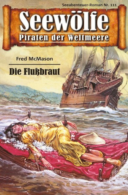 Fred McMason - Seewölfe - Piraten der Weltmeere 111, E-bok