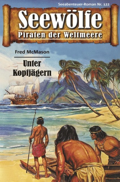 Fred McMason - Seewölfe - Piraten der Weltmeere 122, E-bok