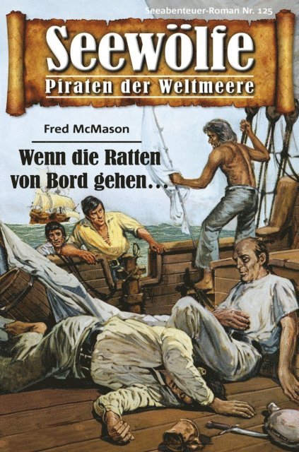 Fred McMason - Seewölfe - Piraten der Weltmeere 125, E-bok