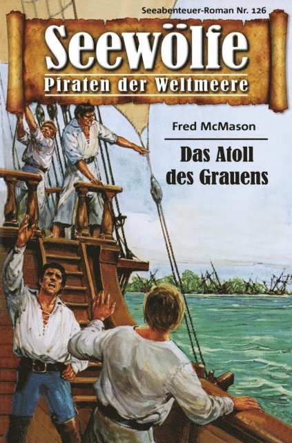 Fred McMason - Seewölfe - Piraten der Weltmeere 126, E-bok